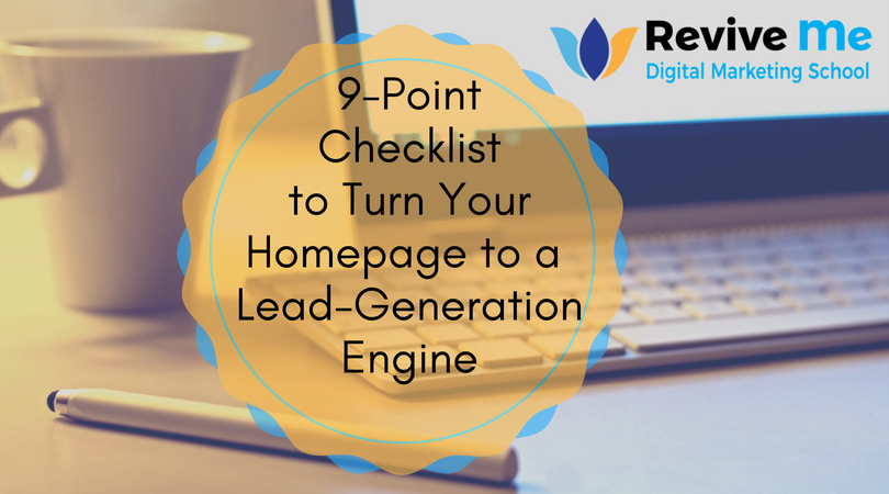 9-Point Checklist to Turn Your Homepage to a Lead-Generation Engine